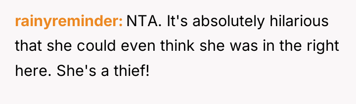 rainyreminder NTA. It's absolutely hilarious that she could even think...