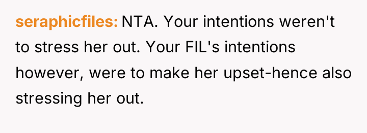 seraphicfiles NTA. Your intentions weren't to stress her out. Your...