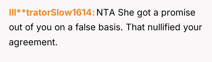 Ill**tratorSlow1614 NTA She got a promise out of you on...