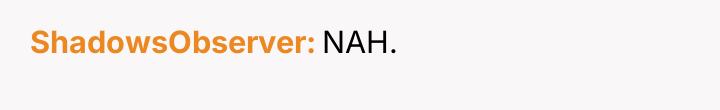 ShadowsObserver NAH.