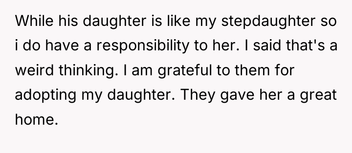 While his daughter is like my stepdaughter so i do...