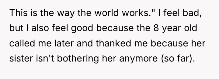 This is the way the world works." I feel bad,...
