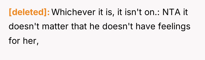 [deleted] Whichever it is, it isn't on.: NTA it doesn't...