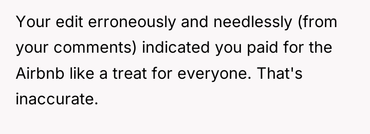 Your edit erroneously and needlessly (from your comments) indicated you...