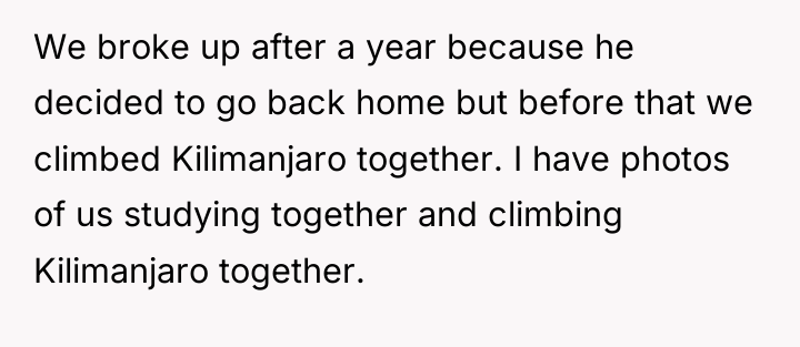 We broke up after a year because he decided to...