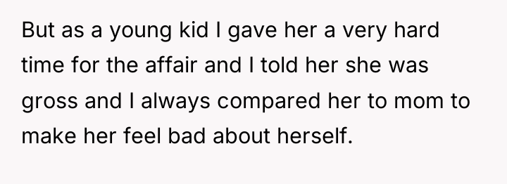 But as a young kid I gave her a very...
