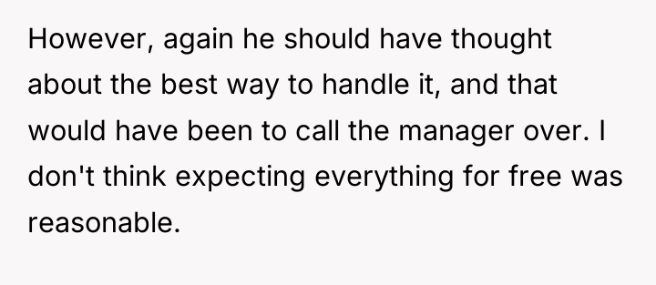 However, again he should have thought about the best way...