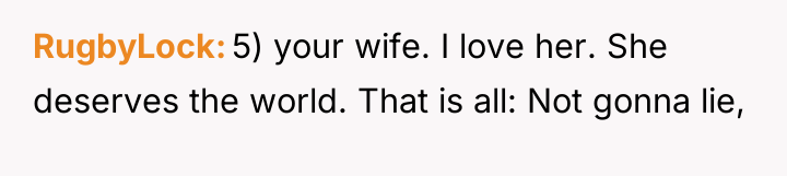 RugbyLock 5) your wife. I love her. She deserves the...