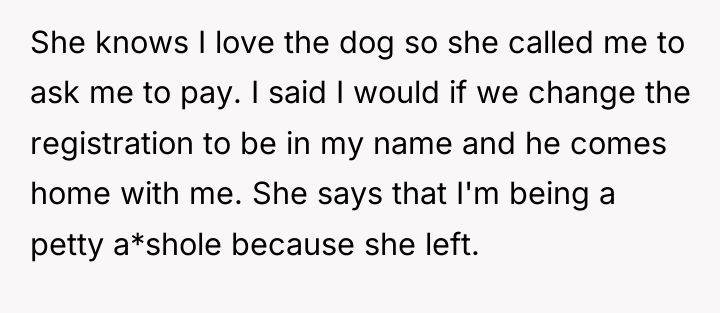 She knows I love the dog so she called me...