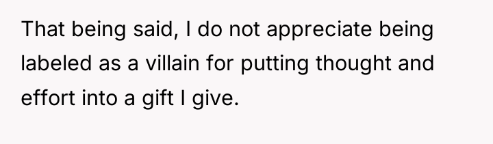 That being said, I do not appreciate being labeled as...
