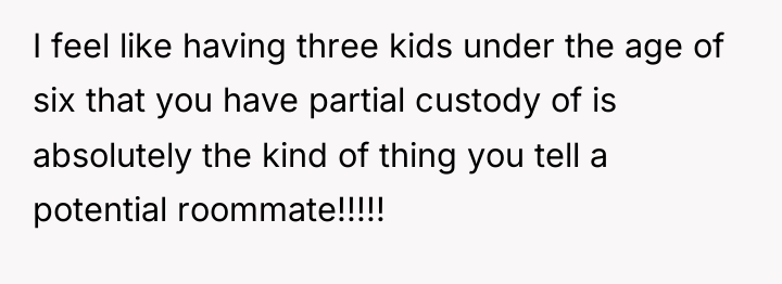 I feel like having three kids under the age of...