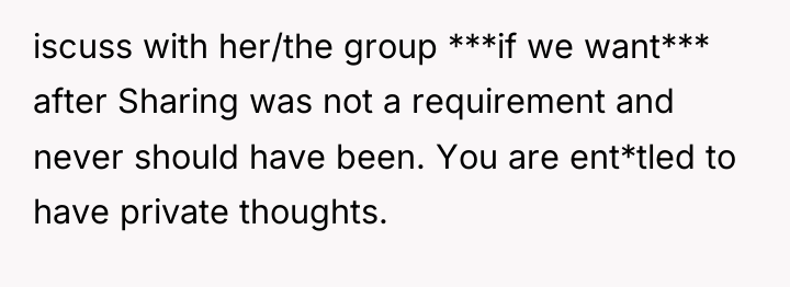iscuss with her/the group ***if we want*** after Sharing was...
