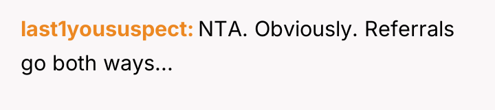 last1yoususpect NTA. Obviously. Referrals go both ways...