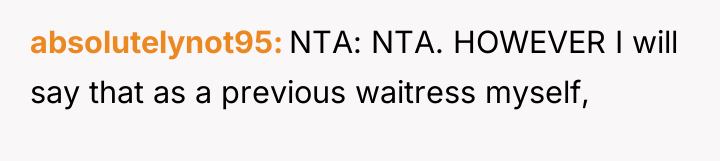 absolutelynot95 NTA: NTA. HOWEVER I will say that as a...
