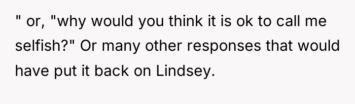 " or, "why would you think it is ok to...