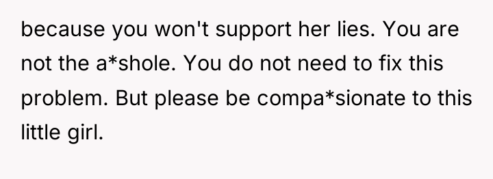 because you won't support her lies. You are not the...