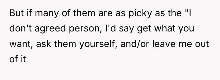 But if many of them are as picky as the...