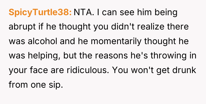 SpicyTurtle38 NTA. I can see him being abrupt if he...