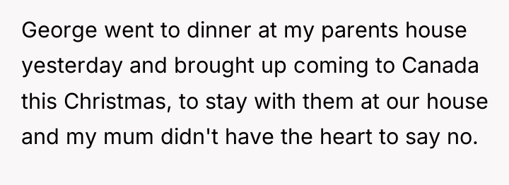 George went to dinner at my parents house yesterday and...