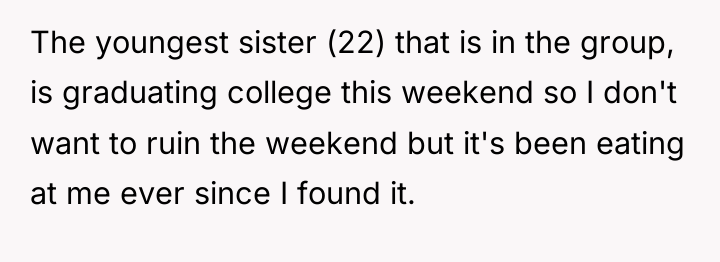 The youngest sister (22) that is in the group, is...