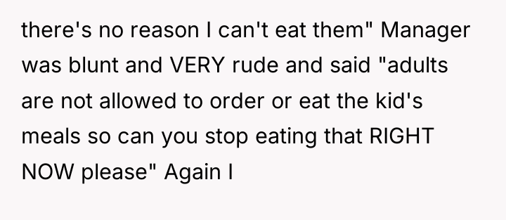 there's no reason I can't eat them" Manager was blunt...