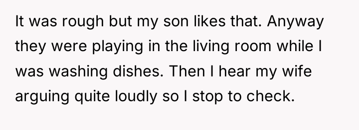 It was rough but my son likes that. Anyway they...