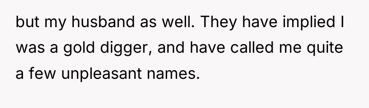 but my husband as well. They have implied I was...
