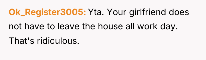 Ok_Register3005 Yta. Your girlfriend does not have to leave the...