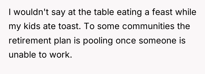 I wouldn't say at the table eating a feast while...
