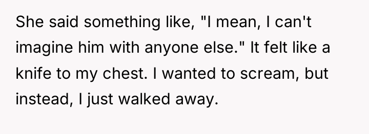 She said something like, "I mean, I can't imagine him...