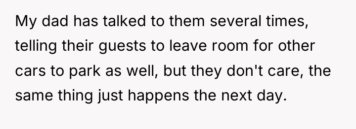 My dad has talked to them several times, telling their...