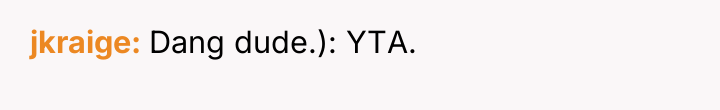 jkraige Dang dude.): YTA.