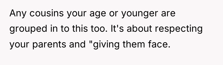 Any cousins your age or younger are grouped in to...