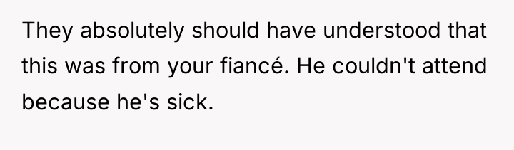 They absolutely should have understood that this was from your...