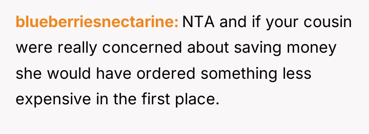blueberriesnectarine NTA and if your cousin were really concerned about...