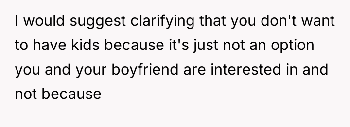 I would suggest clarifying that you don't want to have...