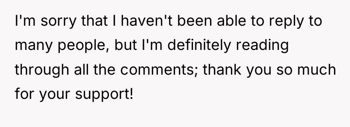 I'm sorry that I haven't been able to reply to...
