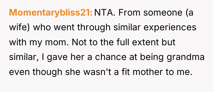 Momentarybliss21 NTA. From someone (a wife) who went through similar...