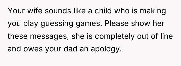 Your wife sounds like a child who is making you...