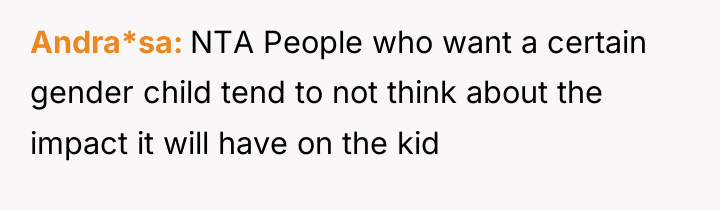 Andra*sa NTA People who want a certain gender child tend...