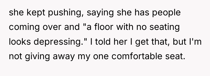 she kept pushing, saying she has people coming over and...
