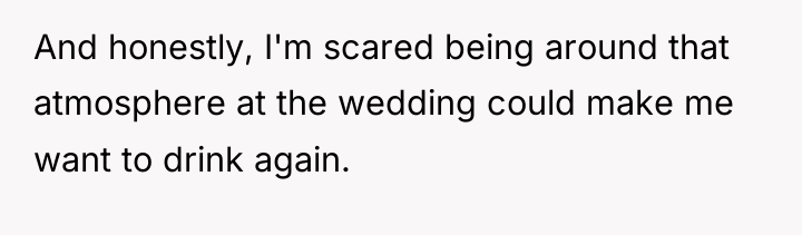 And honestly, I'm scared being around that atmosphere at the...