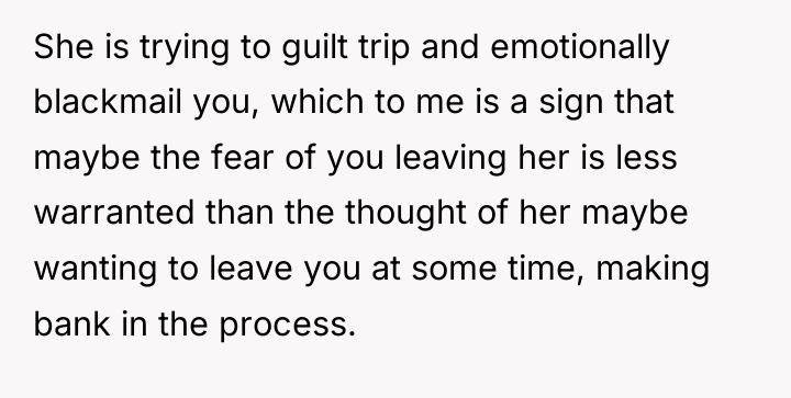 She is trying to guilt trip and emotionally blackmail you,...