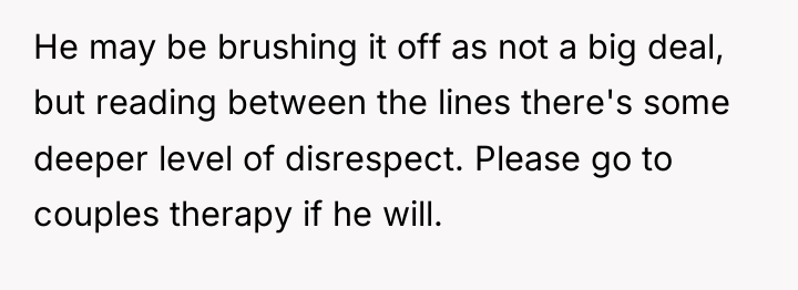 He may be brushing it off as not a big...