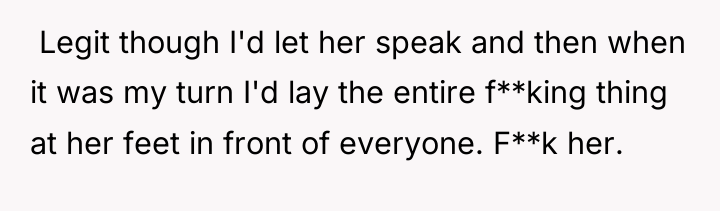  Legit though I'd let her speak and then when...
