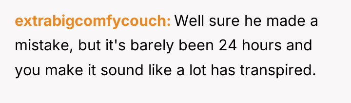 extrabigcomfycouch Well sure he made a mistake, but it's barely...