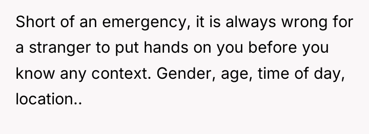 Short of an emergency, it is always wrong for a...