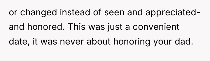 or changed instead of seen and appreciated- and honored. This...