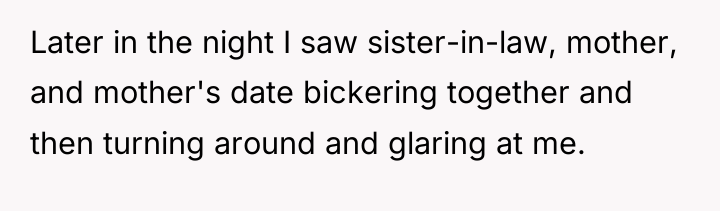 Later in the night I saw sister-in-law, mother, and mother's...