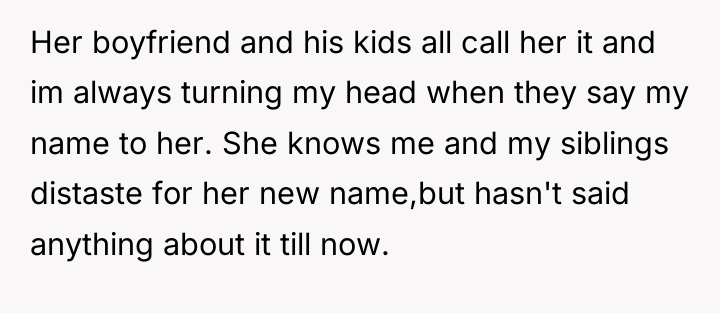 Her boyfriend and his kids all call her it and...
